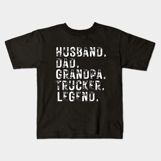 Husband Dad Grandpa Trucker Legend Kids T-Shirt by Sams Design Room